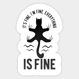 I am Fine Sticker